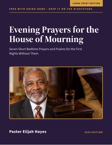 Evening Prayers for the House of Mourning